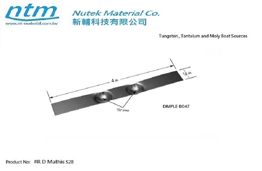 Tungsten , Tantalum and Moly Boat Sources-S28